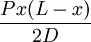 \frac{Px(L-x)}{2D}