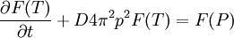 \frac{\partial F(T)}{\partial t} + D 4\piˆ2pˆ2F(T) = F(P)